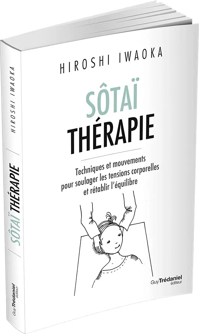 Sotai thérapie methode de relachement musculaire